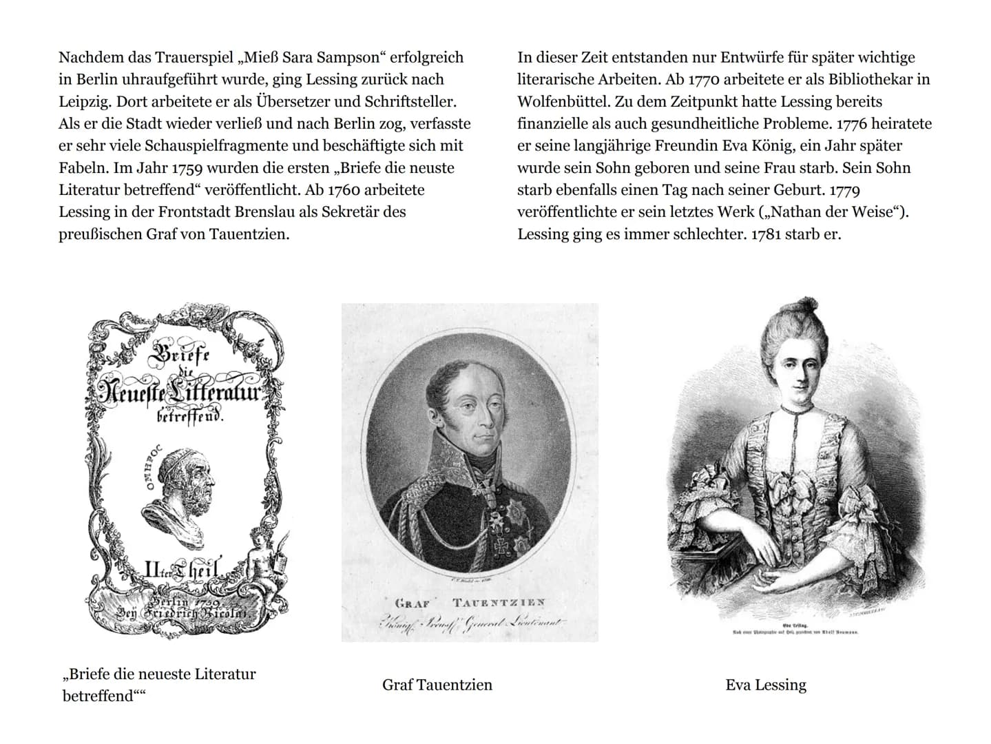 Ausarbeitung
Klasse 9
Gotthold
Ephraim
Lessing Gotthold Ephraim Lessing
Lebenslauf
Lessing ist am 22.01.1729 im Kamenz geboren. Er war eines