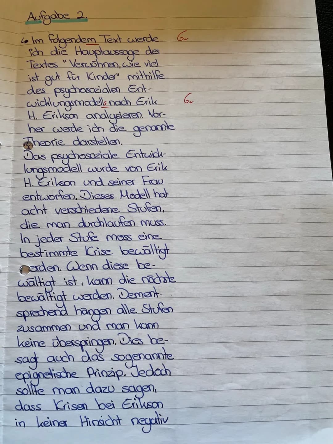 10
15
20
25
30
5
Pädagogik LK QI
1. Klausur
Freud /Erikson
Gesamtschule
30.09.2020
Aufgabenstellung:
1. Formulieren Sie den Hauptgedanken de