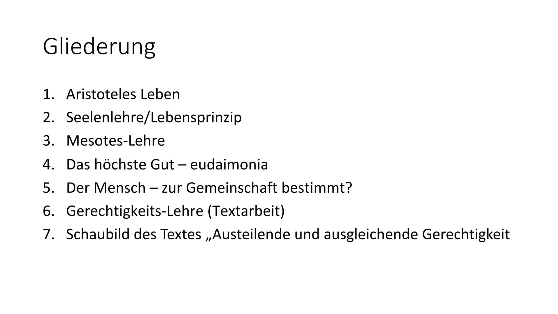 Gerechtigkeits-Lehre (Textarbeit)
Aristoteles: Austeilende und ausgleichende Gerechtigkeit
Hieraus erhellt denn auch, dass gerecht sein wird