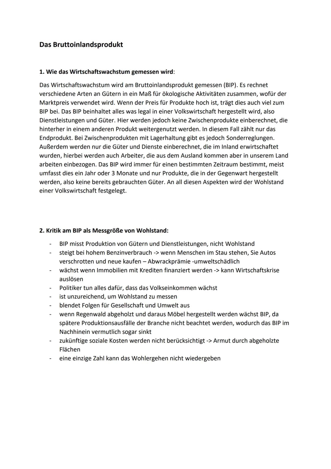 Das Bruttoinlandsprodukt
1. Wie das Wirtschaftswachstum gemessen wird:
Das Wirtschaftswachstum wird am Bruttoinlandsprodukt gemessen (BIP). 