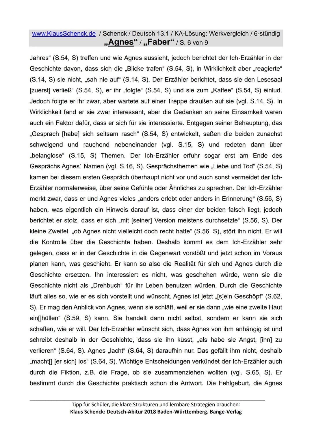 www.KlausSchenck.de / Schenck / Deutsch 13.1/KA-Lösung: Werkvergleich / 6-stündig
„Agnes“ / „Faber" / S. 1 von 9
Aufgaben:
1. Interpretiere 