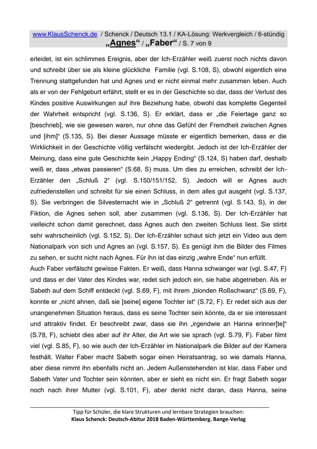 www.KlausSchenck.de / Schenck / Deutsch 13.1/KA-Lösung: Werkvergleich / 6-stündig
„Agnes“ / „Faber" / S. 1 von 9
Aufgaben:
1. Interpretiere 