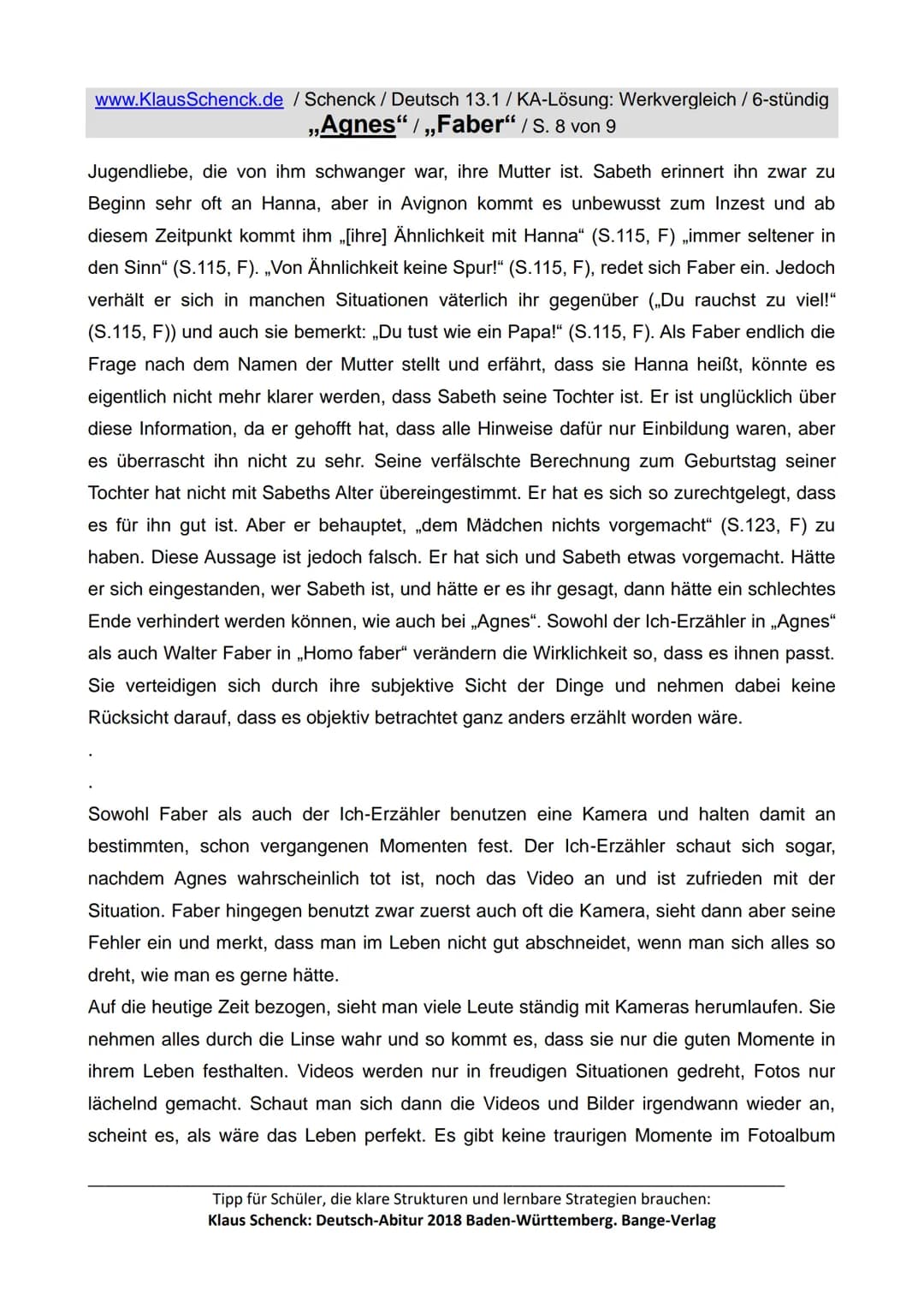 www.KlausSchenck.de / Schenck / Deutsch 13.1/KA-Lösung: Werkvergleich / 6-stündig
„Agnes“ / „Faber" / S. 1 von 9
Aufgaben:
1. Interpretiere 