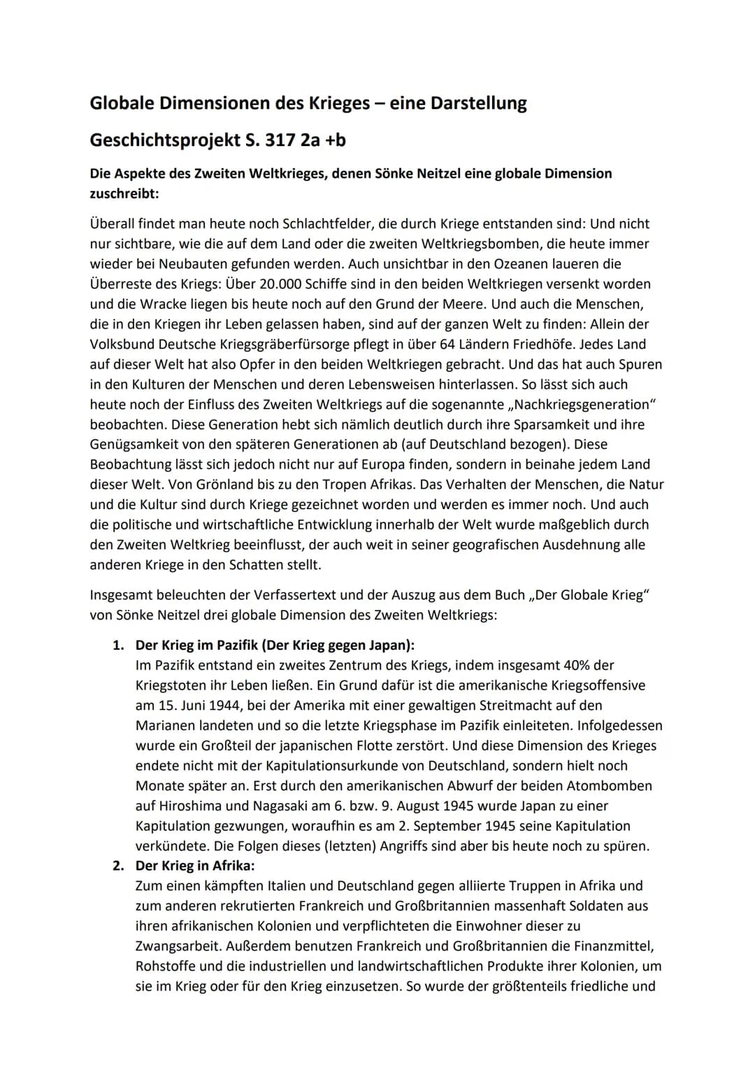 Globale Dimensionen des Krieges - eine Darstellung
Geschichtsprojekt S. 317 2a +b
Die Aspekte des Zweiten Weltkrieges, denen Sönke Neitzel e