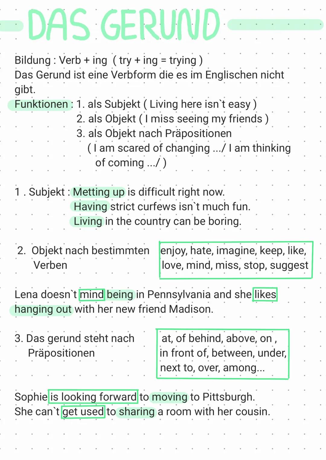 DAS GERUND
Bildung: Verb + ing (try + ing = trying)
Das Gerund ist eine Verbform die es im Englischen nicht
gibt.
Funktionen:
1. als Subjekt