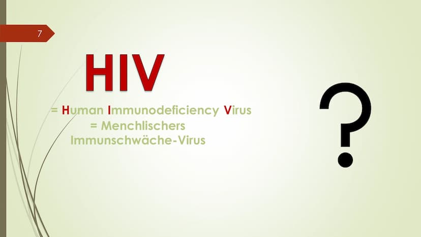 1
Hosna Ziayee
HIV/AIDS
???
ago 2
HIV/AIDS=??
? 3
- Was Hiv für ein Virus ist
-Was Hiv mit Aids zutun hat
- Wie Hiv übertragen werd
-Wie Sch