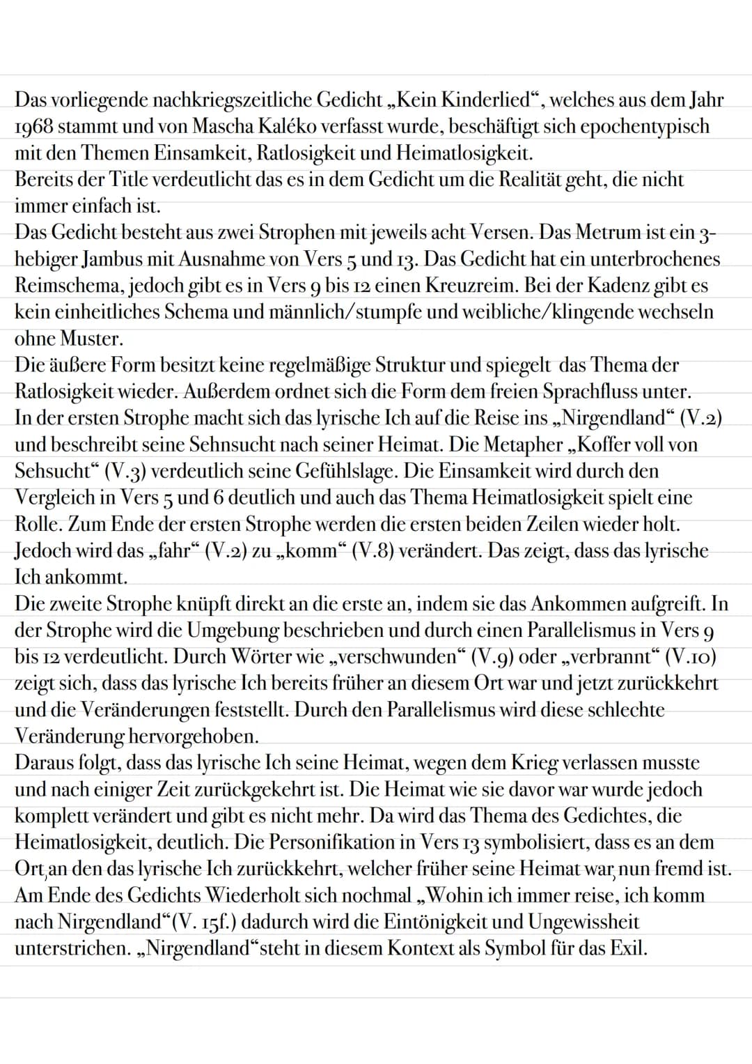 Das vorliegende nachkriegszeitliche Gedicht „Kein Kinderlied", welches aus dem Jahr
1968 stammt und von Mascha Kaléko verfasst wurde, beschä