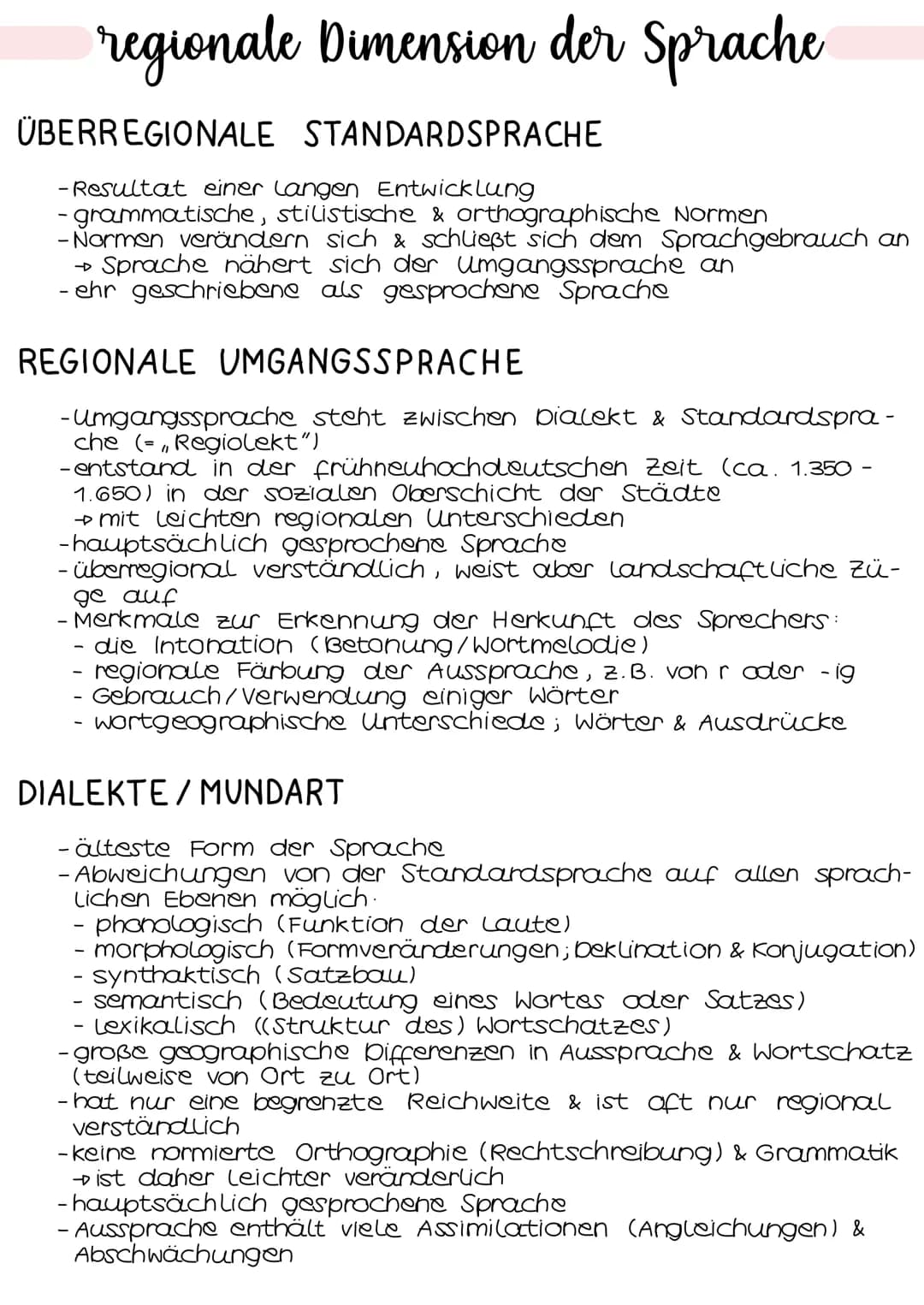 regionale Dimension der Sprache
ÜBERREGIONALE STANDARDSPRACHE
- Resultat einer langen Entwicklung
- grammatische, stilistische & orthographi