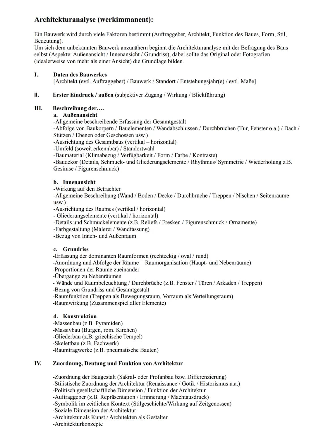 Analysechema Architektur
Ein Bauwerk wird durch viele Faktoren bestimmt (Auftraggeber, Architekt, Funktion des Baues, Form, Stil,
Bedeutung)