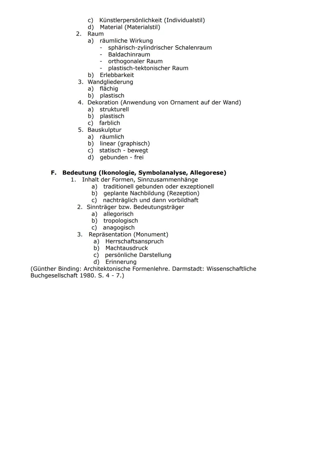 Analysechema Architektur
Ein Bauwerk wird durch viele Faktoren bestimmt (Auftraggeber, Architekt, Funktion des Baues, Form, Stil,
Bedeutung)