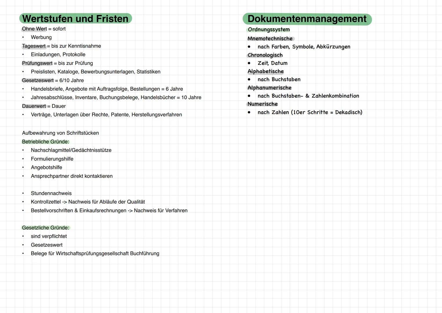# Wertstufen und Fristen

Ohne Wert = sofort

Werbung

Tageswert = bis zur Kenntisnahme

Einladungen, Protokolle

Prüfungswert = bis zur Prü