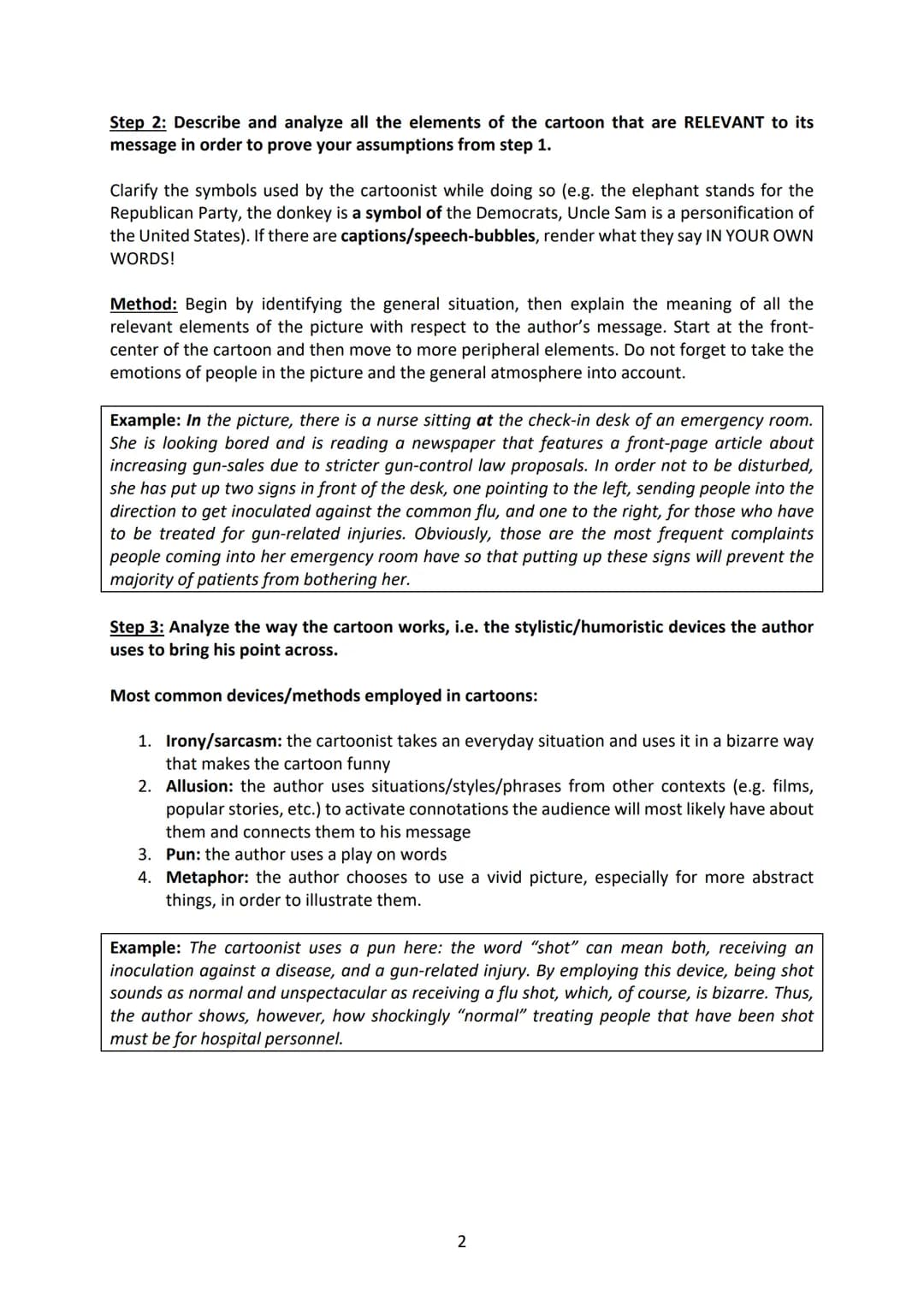 FLU
SHOTS
Soetak
How to interpret a cartoon
EMERGENCY
282013 PROMEP₂OTT MIDIA
General advice:
Source: https://bit.ly/2PMQLFj
GUN SALES
SOAR 