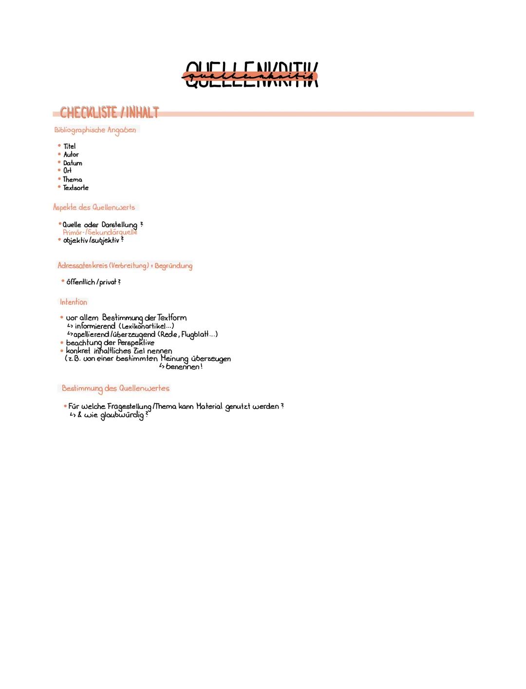 -CHECKLISTE/INHALT
Bibliographische Angaben
• Titel
• Autor
Datum
Ort
• Thema
• Textsorte
Aspekte des Quellenwerts
Quelle oder Darstellung?

