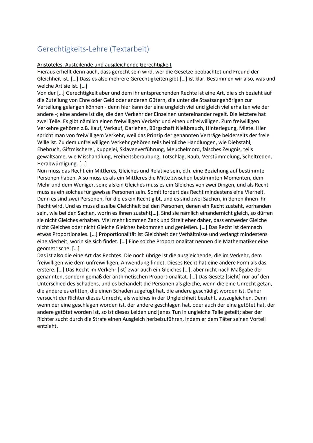 Gerechtigkeits-Lehre (Textarbeit)
Aristoteles: Austeilende und ausgleichende Gerechtigkeit
Hieraus erhellt denn auch, dass gerecht sein wird