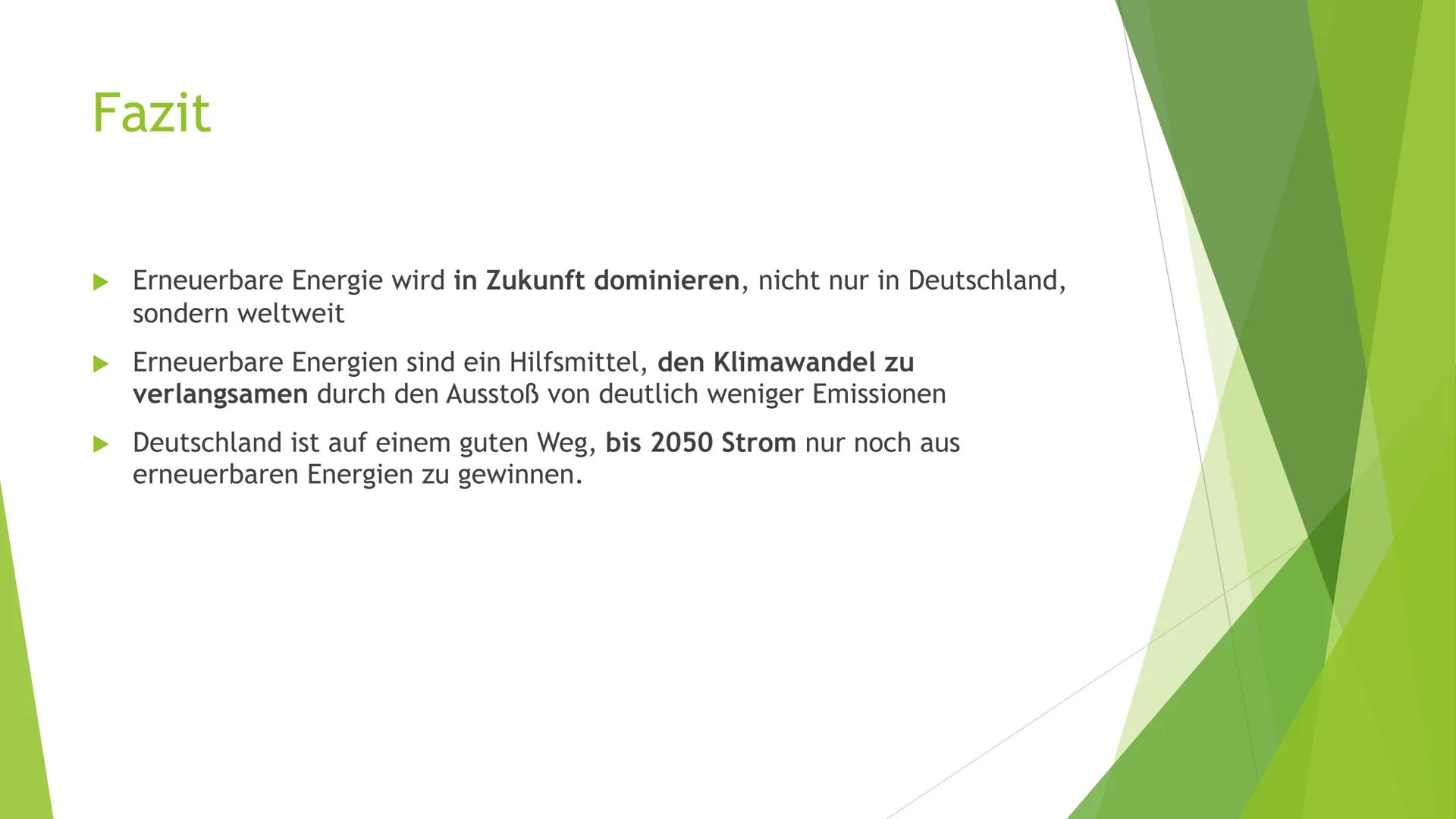  Erneuerbare Energien
Wird in der Zukunft die Erneuerbare Energie in Deutschland dominieren? Gliederung
1. Was ist erneuerbare Energie?
2. E