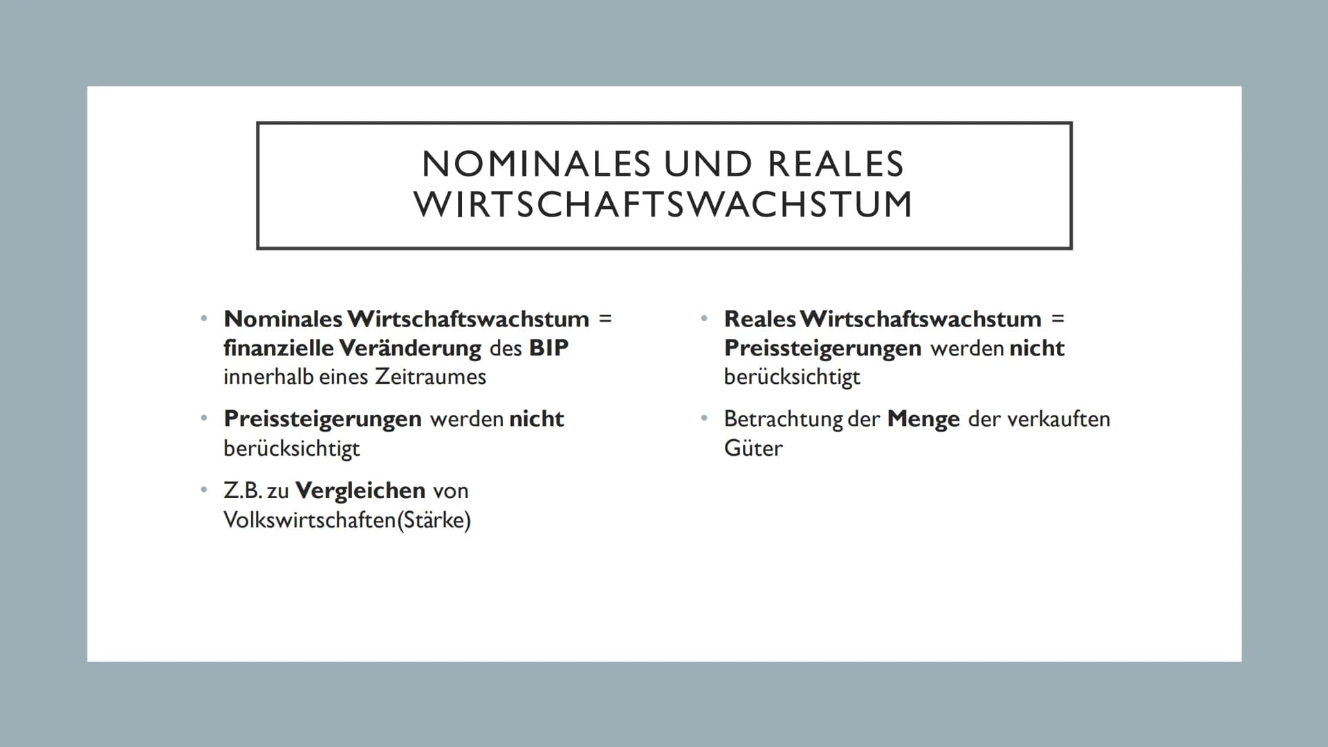 WIRTSCHAFTSWACHSTUM INHALTSANGABE
●
●
●
●
●
●
Wirtschaftswachstum Definition
Bruttoinlandsprodukt(BIP) Definition
BIP berechnen
Nominales un