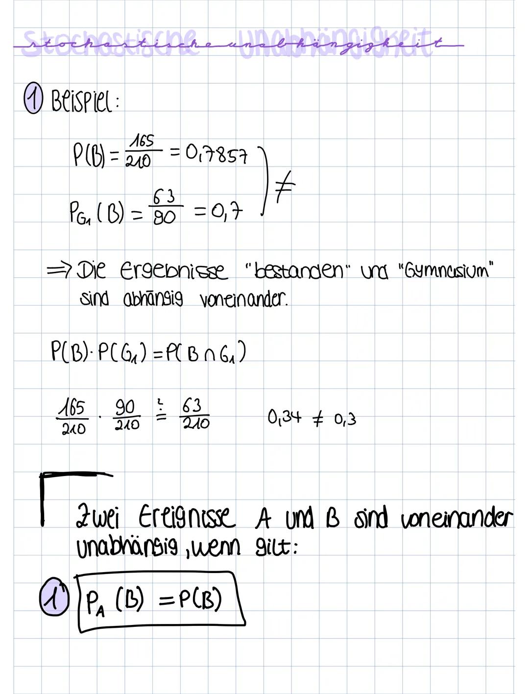 Stochastische undbhängigkeit
@ Beispiel:
P(B) = 210 = 0,7857
PG₁ (B) =
= 80 = 0,7
) +
#
Die Ergebnisse "bestanden" und "Gymnasium"
sind abhä