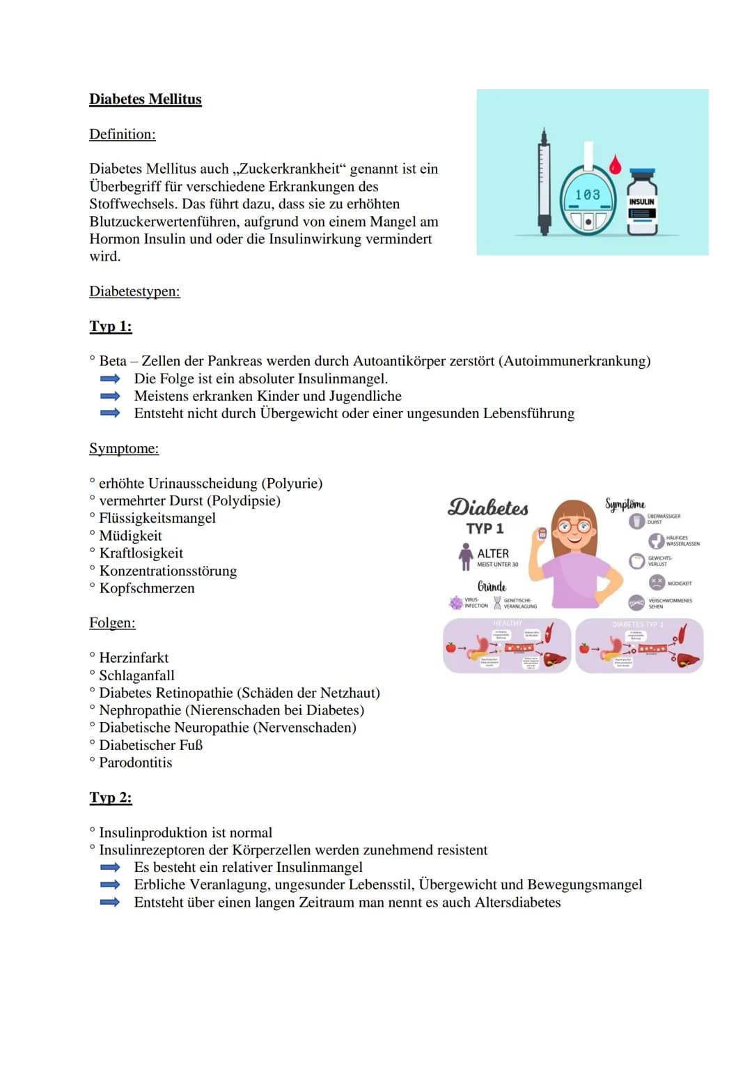 Diabetes Mellitus
Definition:
Diabetes Mellitus auch ,,Zuckerkrankheit" genannt ist ein
Überbegriff für verschiedene Erkrankungen des
Stoffw