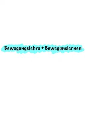 Know Bewegungslehre + Bewegungslernen thumbnail