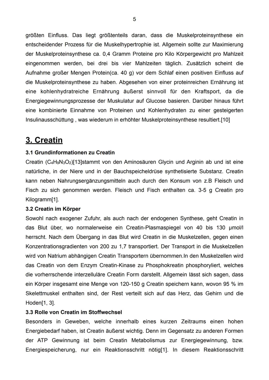 Auswirkungen der Einnahme von Creatin
Monohydrat im Kraftsport
C4H9N3O2
[4]
12
Facharbeit im Leistungskurs Biologie
Schuljahr 2022/23 Inhalt