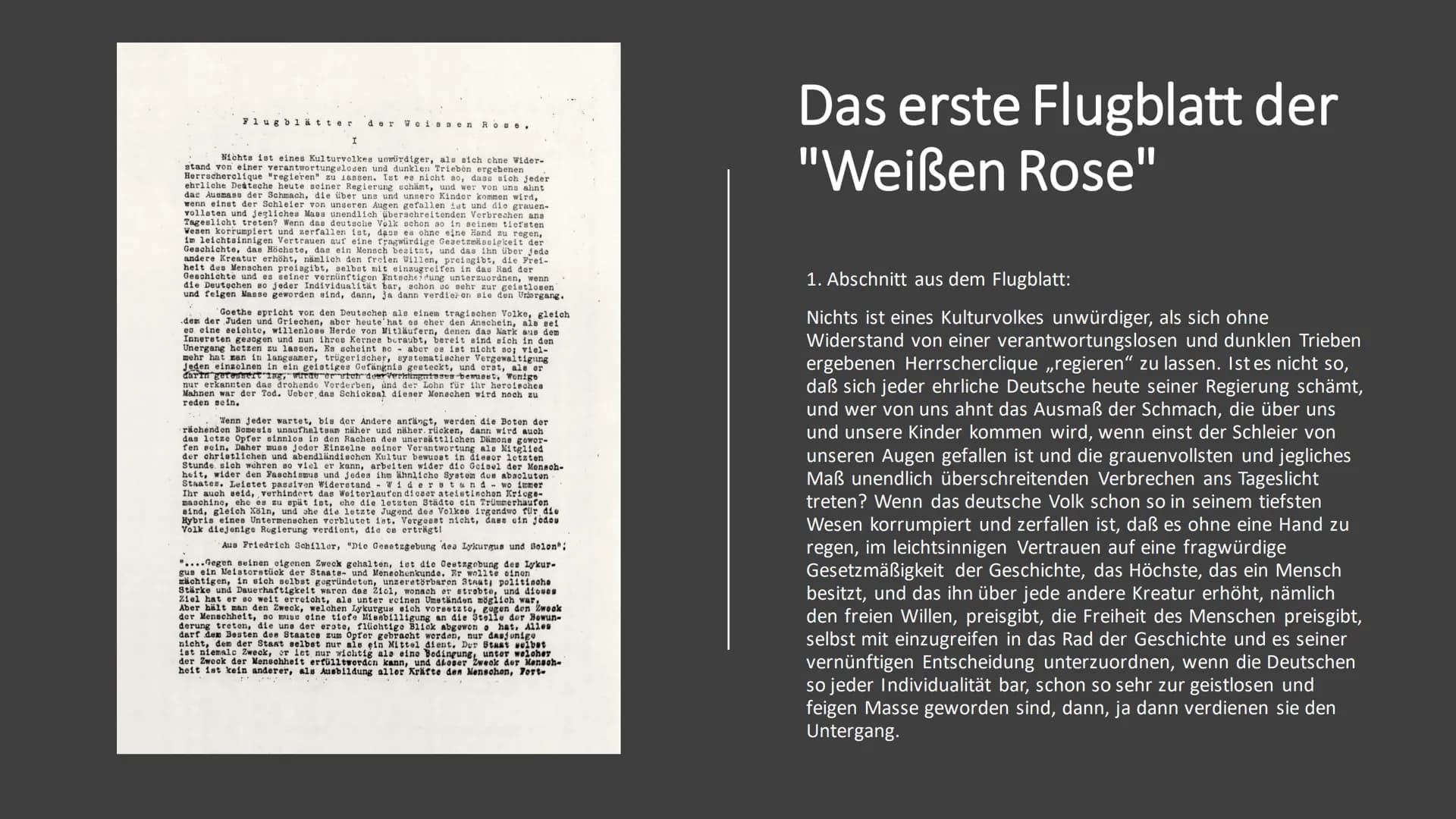 "Weiße Rose"
Widerstand im Nationalsozialismus Themen
●
Politische Lage Deutschlands zur Zeit der Entstehung
Entstehung der Widerstandsgrupp