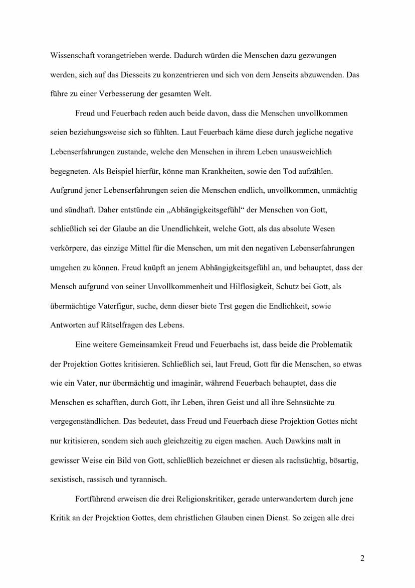 Freud, Feuerbach, Dawkins – ein Vergleich
Seit es die Religion gibt, gibt es auch die Religionskritik. So kritisierte bereits Ludwig
Feuerba