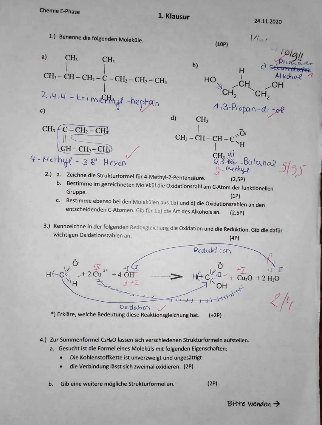 Chemie E-Phase
a)
1.) Benenne die folgenden Moleküle.
CH3
CH–CH–CH, – C – CH, – CH, - CH3
24,4-trimethye-heptan
c)
CH3 C-CH₂-CH
||
C.
CH3
CH