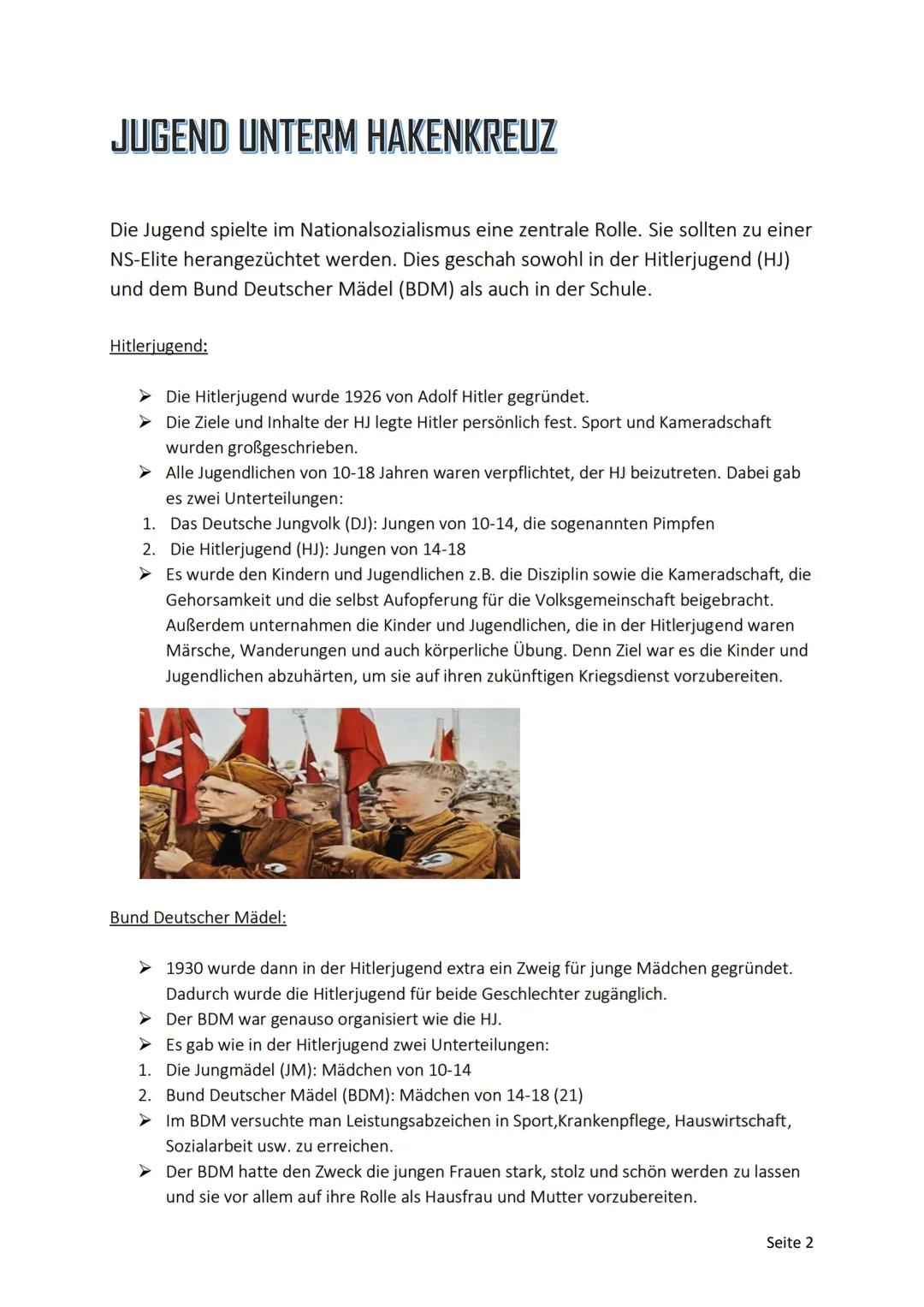 JUGEND UNTERM HAKENKREUZ
Die Jugend spielte im Nationalsozialismus eine zentrale Rolle. Sie sollten zu einer
NS-Elite herangezüchtet werden.