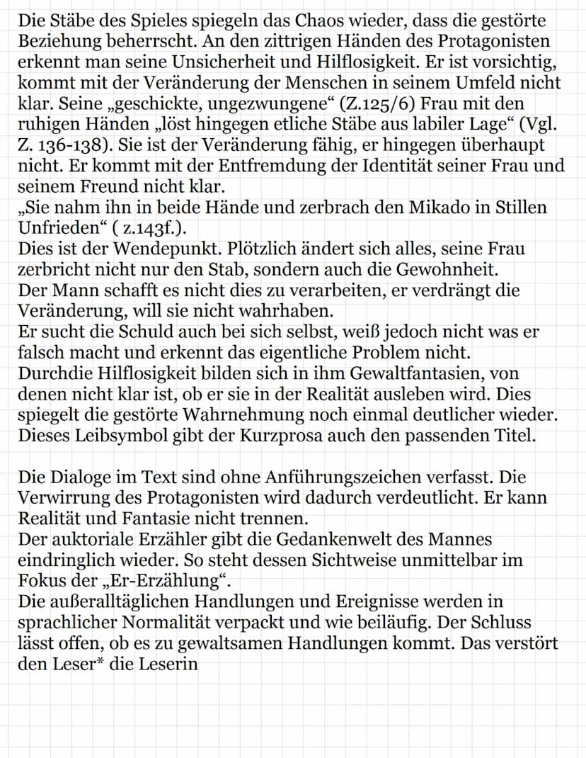 Der Fabrikant kann sich nicht von dem begrenzten Bild seiner
Ehefrau lösen. Er er verfügt lediglich über eine eindimensionale
Betrachtungswe