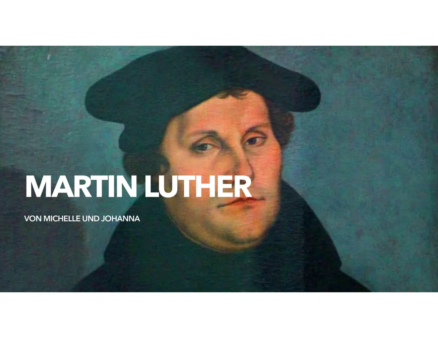 MARTIN LUTHER
VON MICHELLE UND JOHANNA INHALTSVERZEICHNIS
• Biografie
• Luthers Gottesbild
• Lehre
• Theologie
• Auslöser des Thesen Anschla
