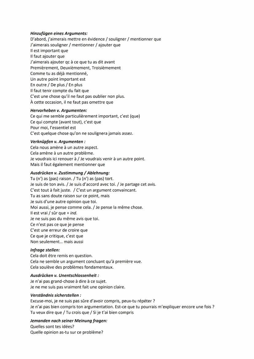 Kommunikationsprüfung Formulierungen
Monolog
Erzählen:
Alors voilà, ... / Eh bien voilà / En ce qui concerne / Alors / Puis / Ensuite / Tout