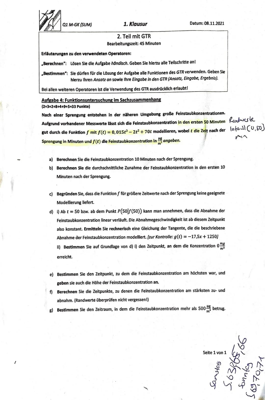 Mathe Klausur
1 a)
x=0
x ₂ = 3
f(x) = x² - 6x² + 9x
0 = x² - 6x ² + 9 x | ()
0 = x (x ² 6×19)
7
f (x)=x²-6x²+9x+[0] =>
Der
durch den Ursprun
