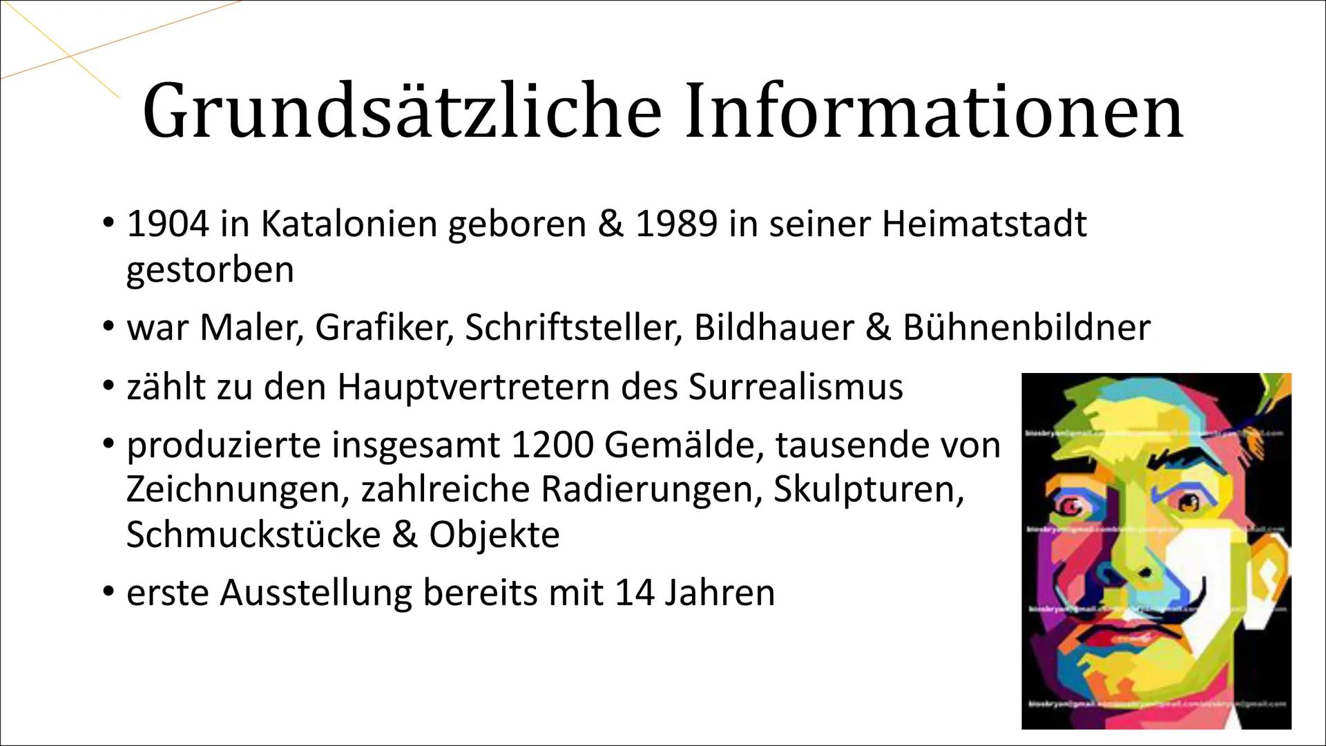 Laborador de
HANDTASTIK-MAMTPAR
IS
MI
Salvador Dalí
DO
F Gliederung
Grundsätzliche Informationen
• Lebenslauf
• Berühmte Werke von Dalí
●
• 