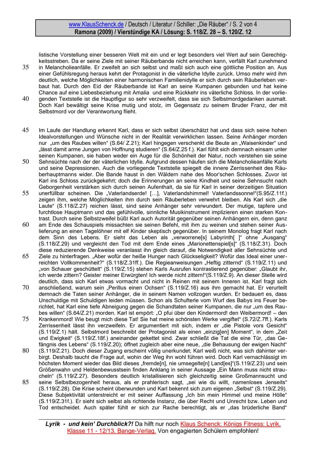 5
10
15
20
25
30
www.KlausSchenck.de / Deutsch / Literatur / Schiller: „Die Räuber" / S. 1 von 4
Ramona (2009) / Vierstündige KA / Lösung: S