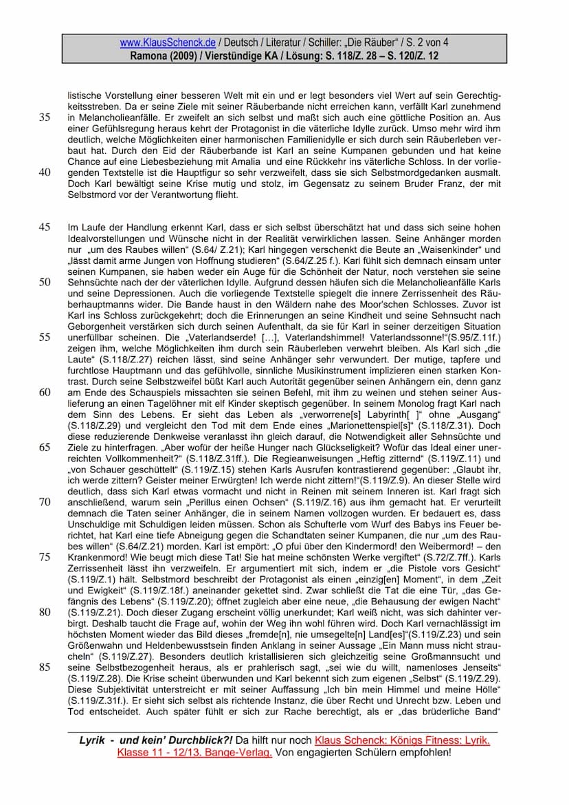 5
10
15
20
25
30
www.KlausSchenck.de / Deutsch / Literatur / Schiller: „Die Räuber" / S. 1 von 4
Ramona (2009) / Vierstündige KA / Lösung: S