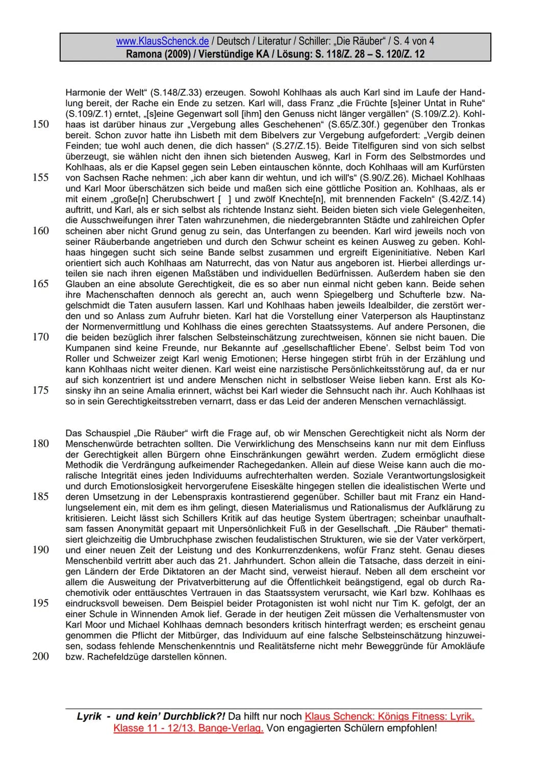 5
10
15
20
25
30
www.KlausSchenck.de / Deutsch / Literatur / Schiller: „Die Räuber" / S. 1 von 4
Ramona (2009) / Vierstündige KA / Lösung: S