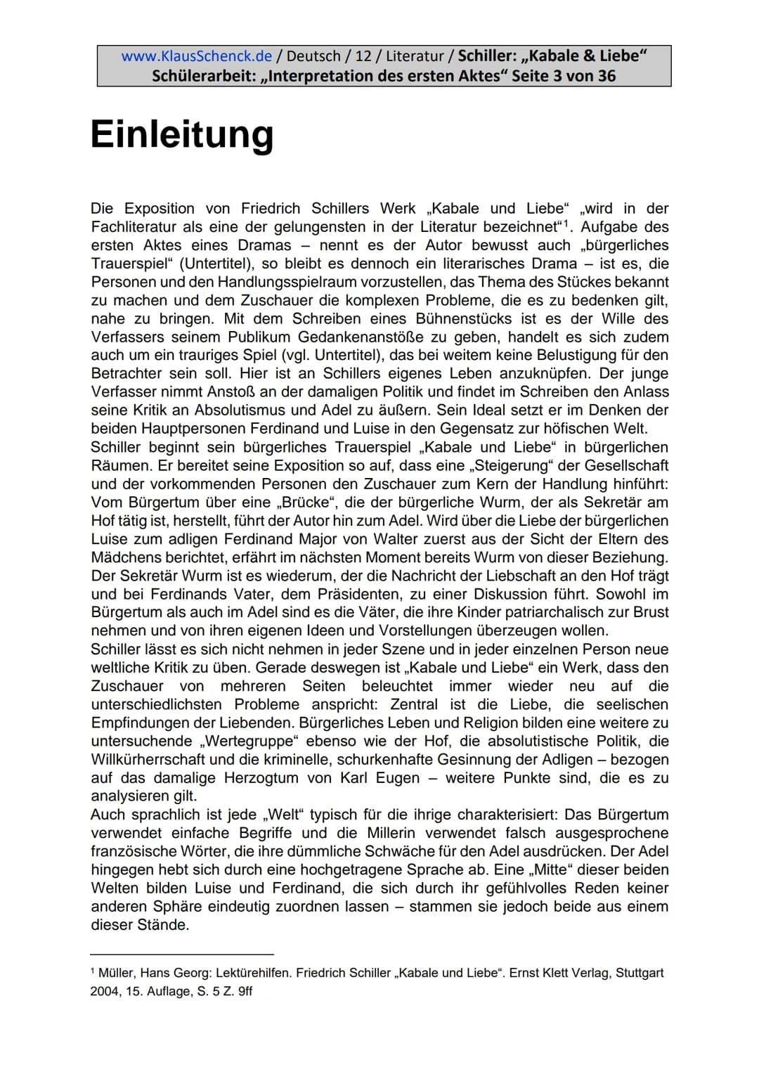 www.KlausSchenck.de / Deutsch / 12 / Literatur / Schiller: „Kabale & Liebe"
Schülerarbeit: „Interpretation des ersten Aktes" Seite 2 von 36
