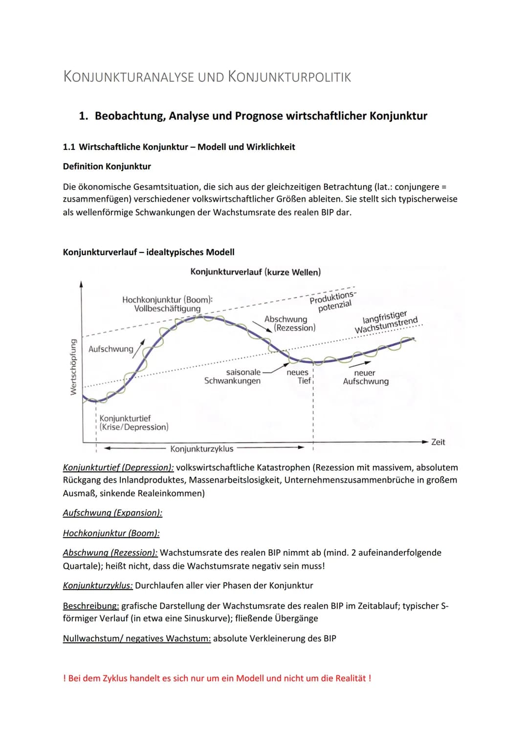 KONJUNKTURANALYSE UND KONJUNKTURPOLITIK
1. Beobachtung, Analyse und Prognose wirtschaftlicher Konjunktur
1.1 Wirtschaftliche Konjunktur - Mo