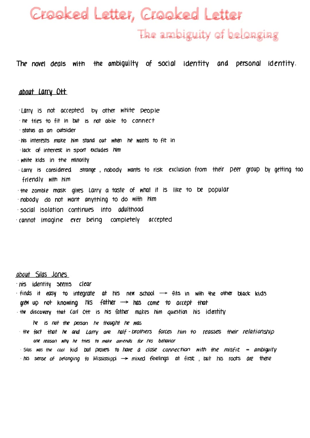 Crooked Letter, Crooked Letter
Larry att
Scary Larry" is an outsider who just want to be accepted.
· Larry's unusual hobbies make him a misf