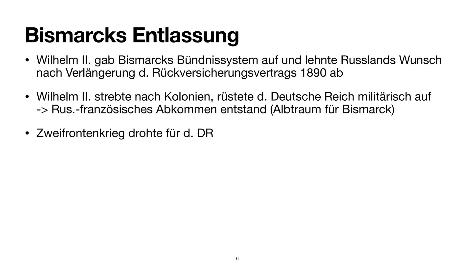 NAKA
Bismarcks Bündnissystem
Ellen S. Inhaltsverzeichnis
3. Ausgangslage
4. Ziele
5. Die Bündnisse von Bismarck
(1) Darstellung der Bündniss