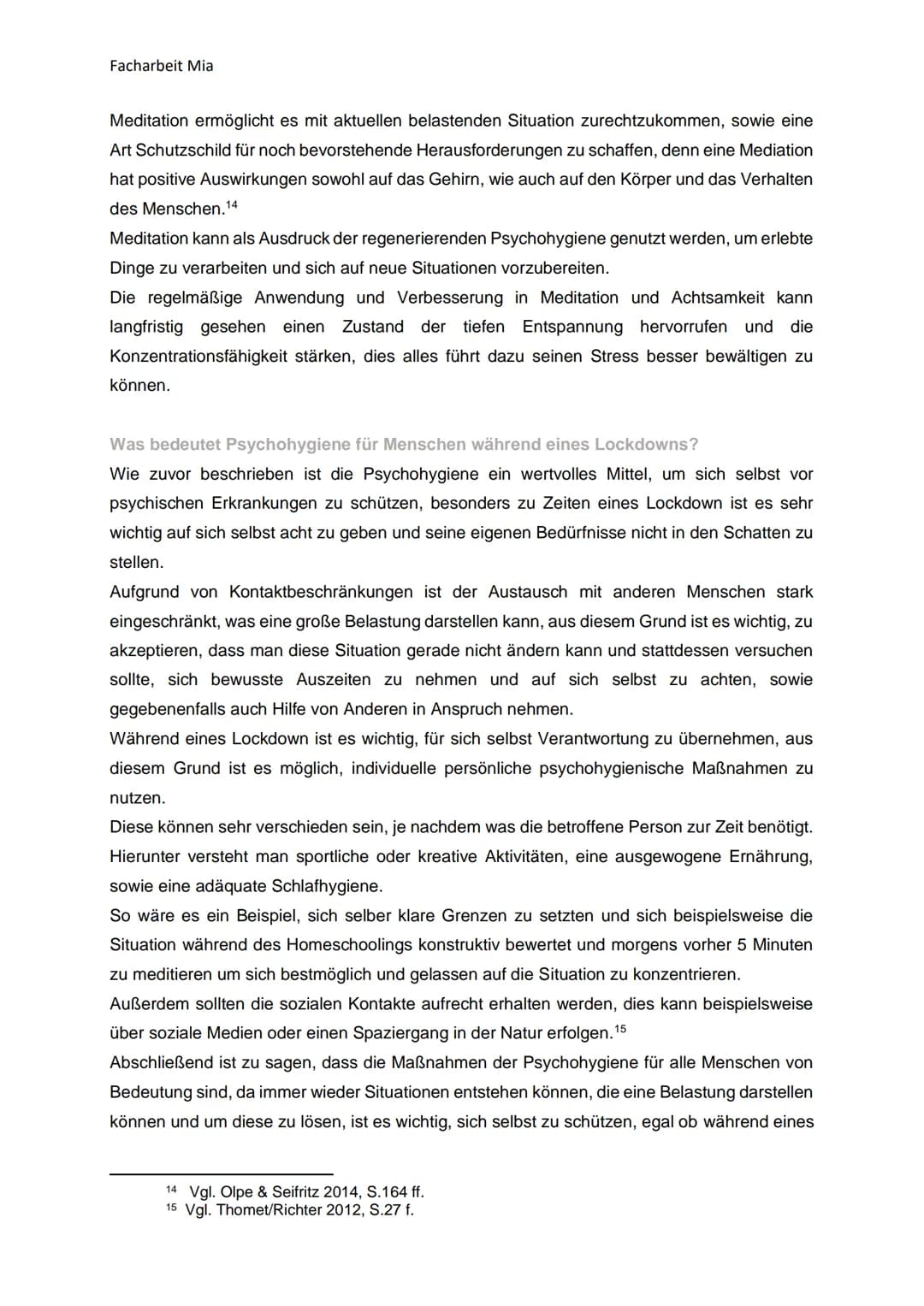 Facharbeit Mia
Psychohygiene
In Deutschland leiden zur Zeit circa 27,7%¹ der Menschen zwischen 18 und 79 Jahren unter
einer psychischen Kran