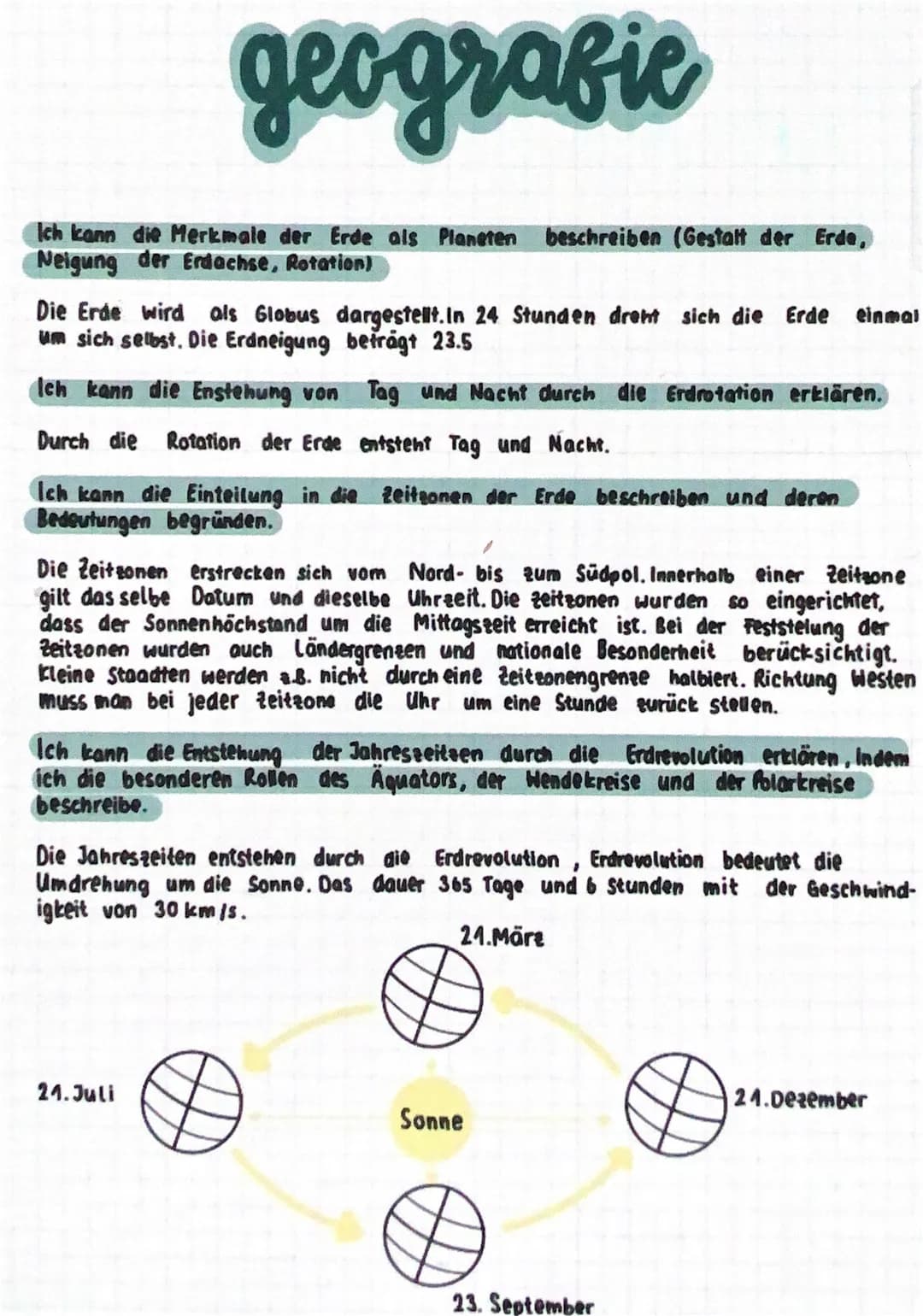 geografic
Ich kann die Merkmale der Erde als Planeten beschreiben (Gestalt der Erde,
Neigung der Erdachse, Rotation)
Die Erde wird als Globu