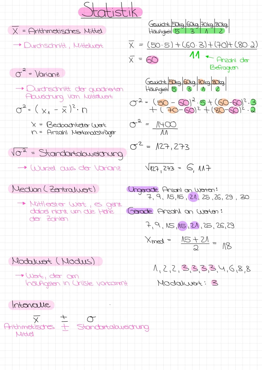 X = Arithmetisches Mittel
→Durchschnitt, Mittelwert
Statistik
0²= Varianz
→Durchschnitt der quadrierten
Abweichung von Mittelwert
0² = (x₁ -