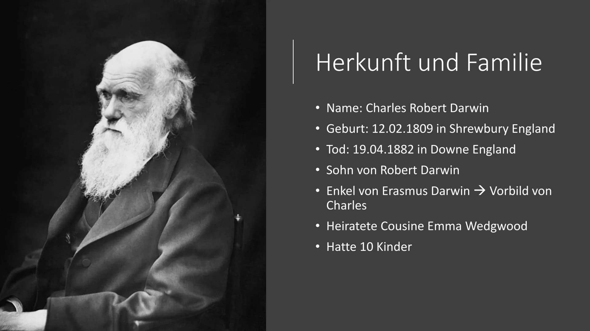 Charles Darwin
Von Pouya Afzali Tari Übersicht
●
●
Kurzbiografie
Abstammungstheorie
Evolutionstheorie
→Beispiele
Reaktionen
Quellen Herkunft