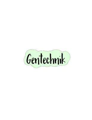 Know Gentechnik/angewandte Genetik thumbnail