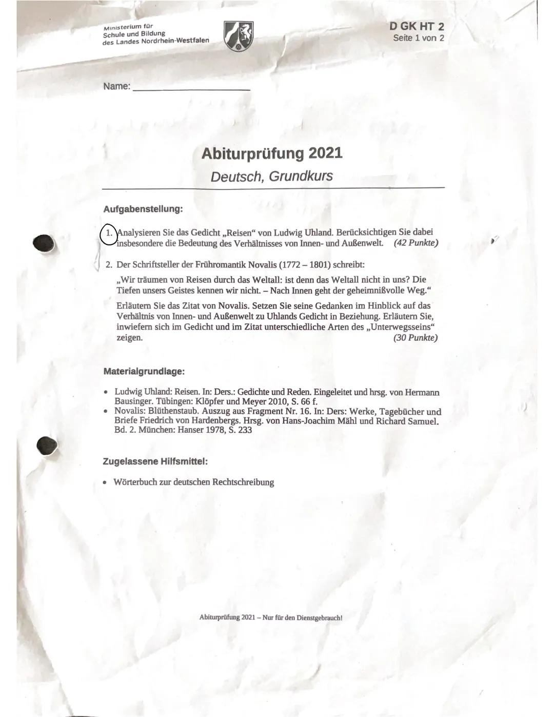 Abiturklausur Gk 2021 ,,Reisen“ von Ludwig Uhland (1834) Analyse/Interpretation des Gedichtes 