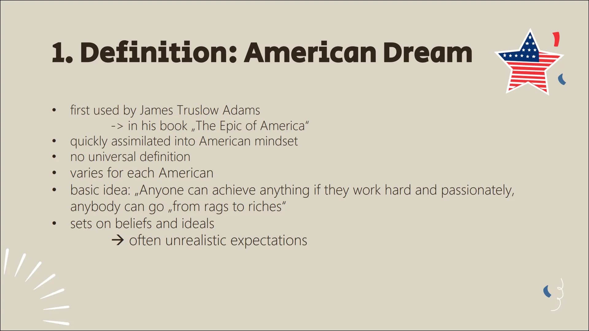 The American
Dream as a
manifestation
of
individualism
Q1 Englisch;
Aenni Tetens, Celina Wennrich,
Emely Huber, Frieda Badmann TABLE OF
CONT