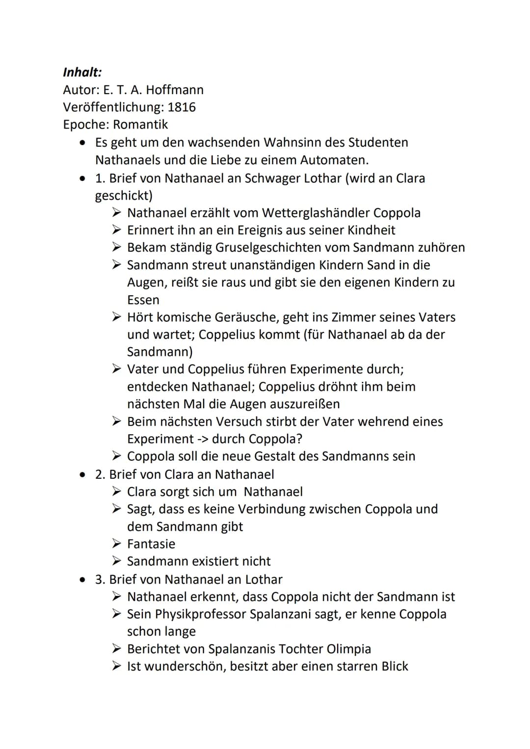 Deutsch Vorabi 28.02.2023
Themen:
o Buch ,,der Sandmann"
➤ Figuren
➤ Inhalt
Motive im Buch
► Epoche Romantik
> Erzähltechnik / Perspektive
o