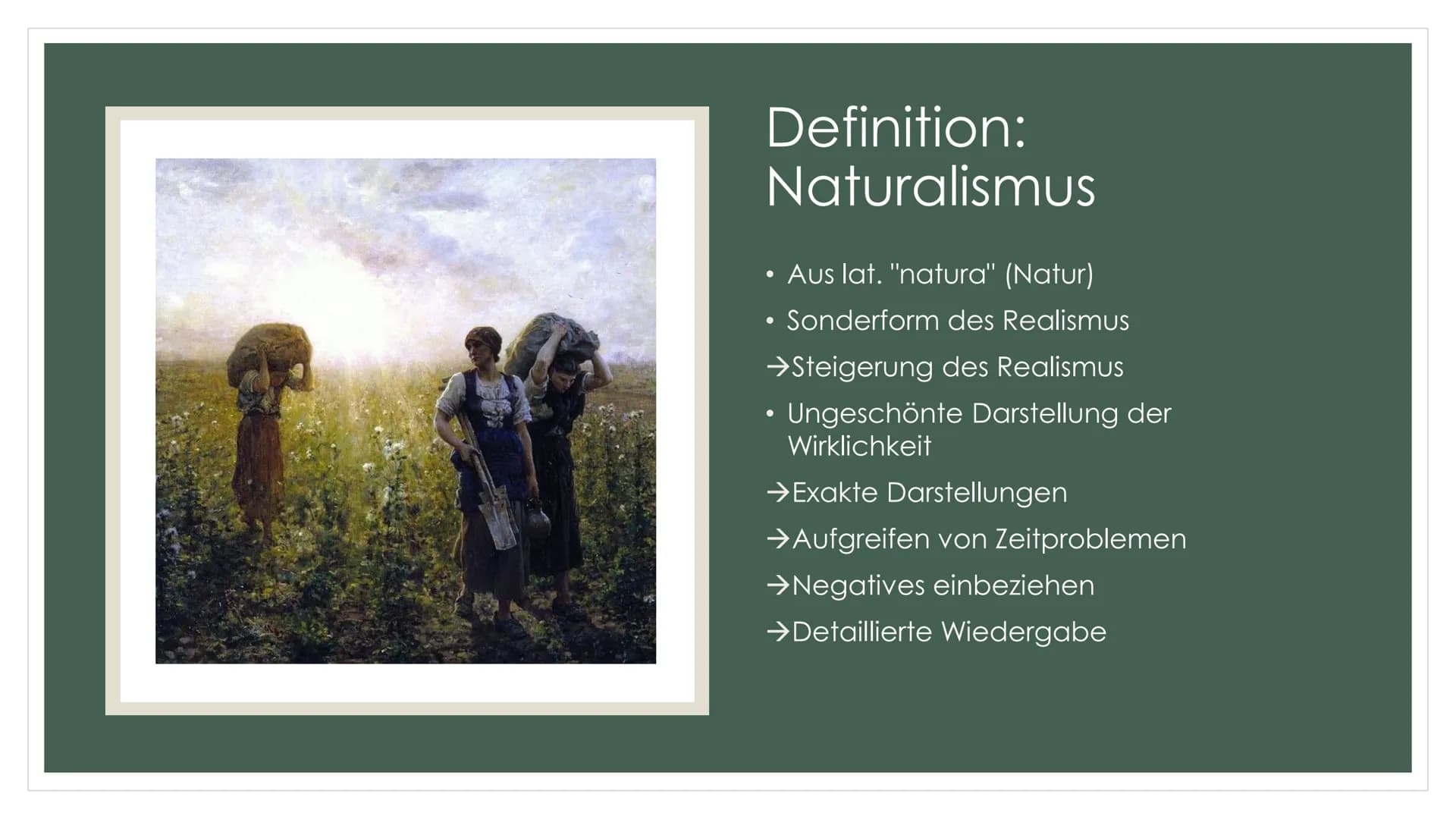 POETISCHER
REALISMUS/NATURALISMUS Gliederung
Definitionen
→Gemeinsamkeiten und Unterschiede
→Epochenmerkmale
●
→Merkmale
Historischer Kontex