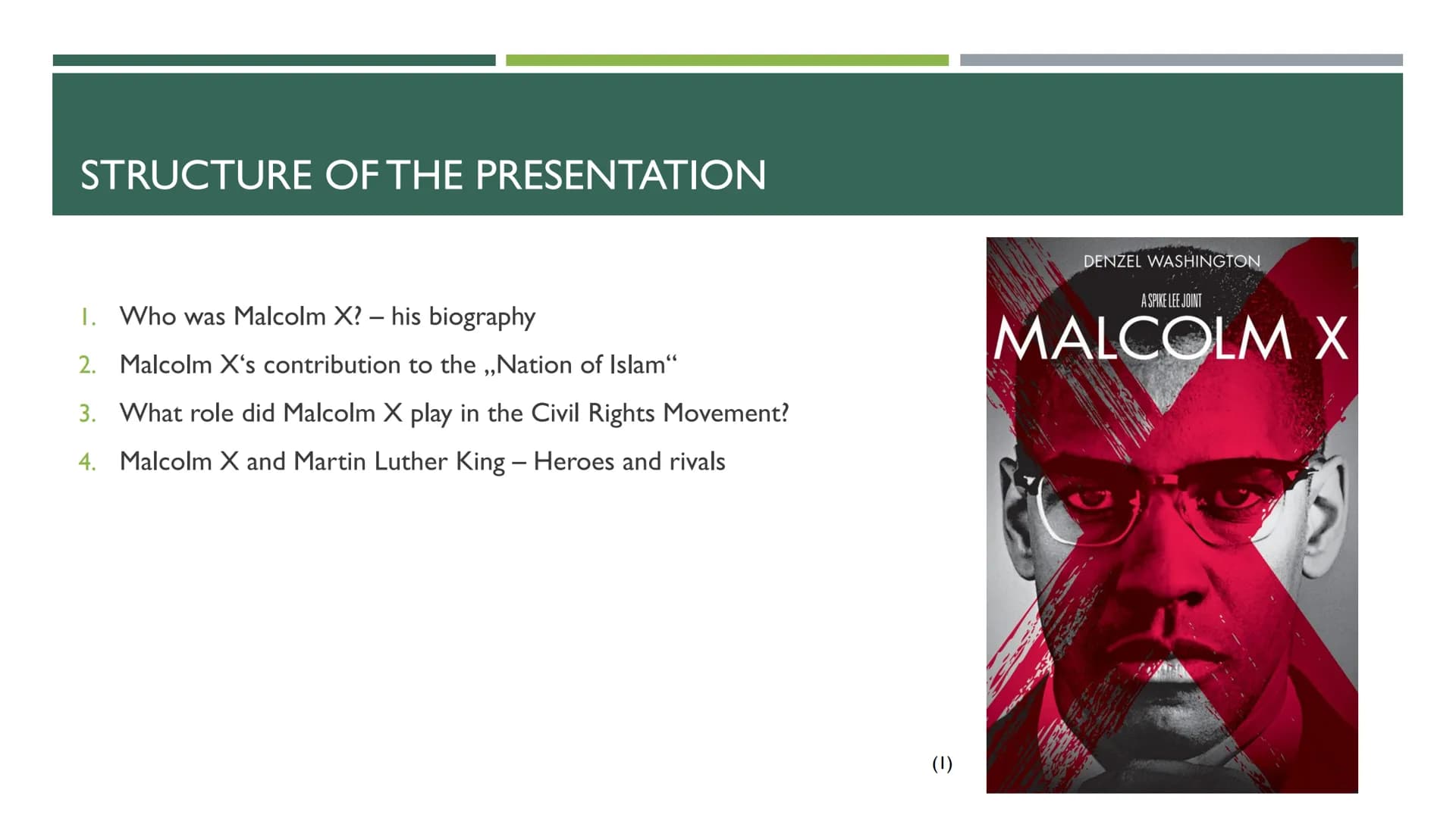 MALCOLM X
CIVIL RIGHTS ACTIVIST AND REVOLUTIONARY STRUCTURE OF THE PRESENTATION
1. Who was Malcolm X? - his biography
2. Malcolm X's contrib